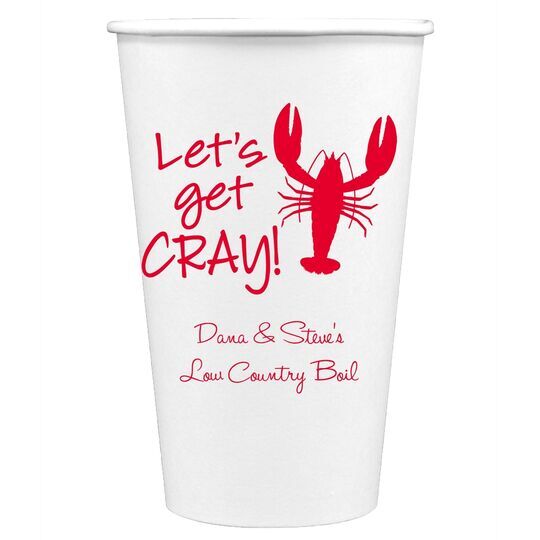 Let's Get Cray Paper Coffee Cups